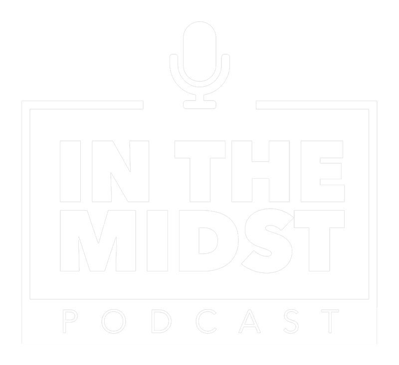 In The Midst